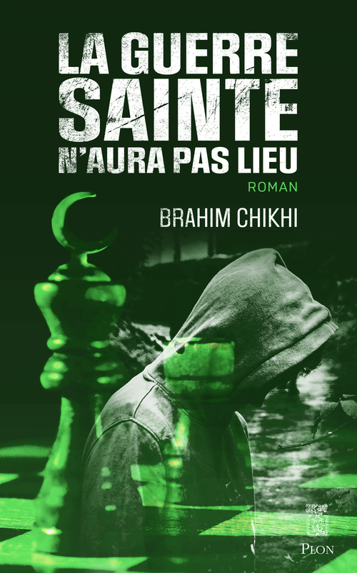 ebook cover of La guerre sainte n'aura pas lieu, by Brahim Chikhi