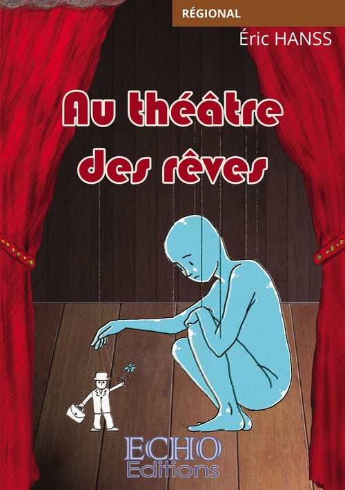 Couverture ebook de Au théâtre des rêves, de Eric Hanss