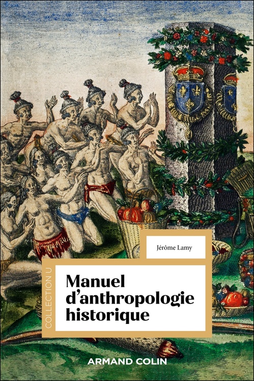 ebook cover of Manuel d'anthropologie historique, by Jérôme Lamy