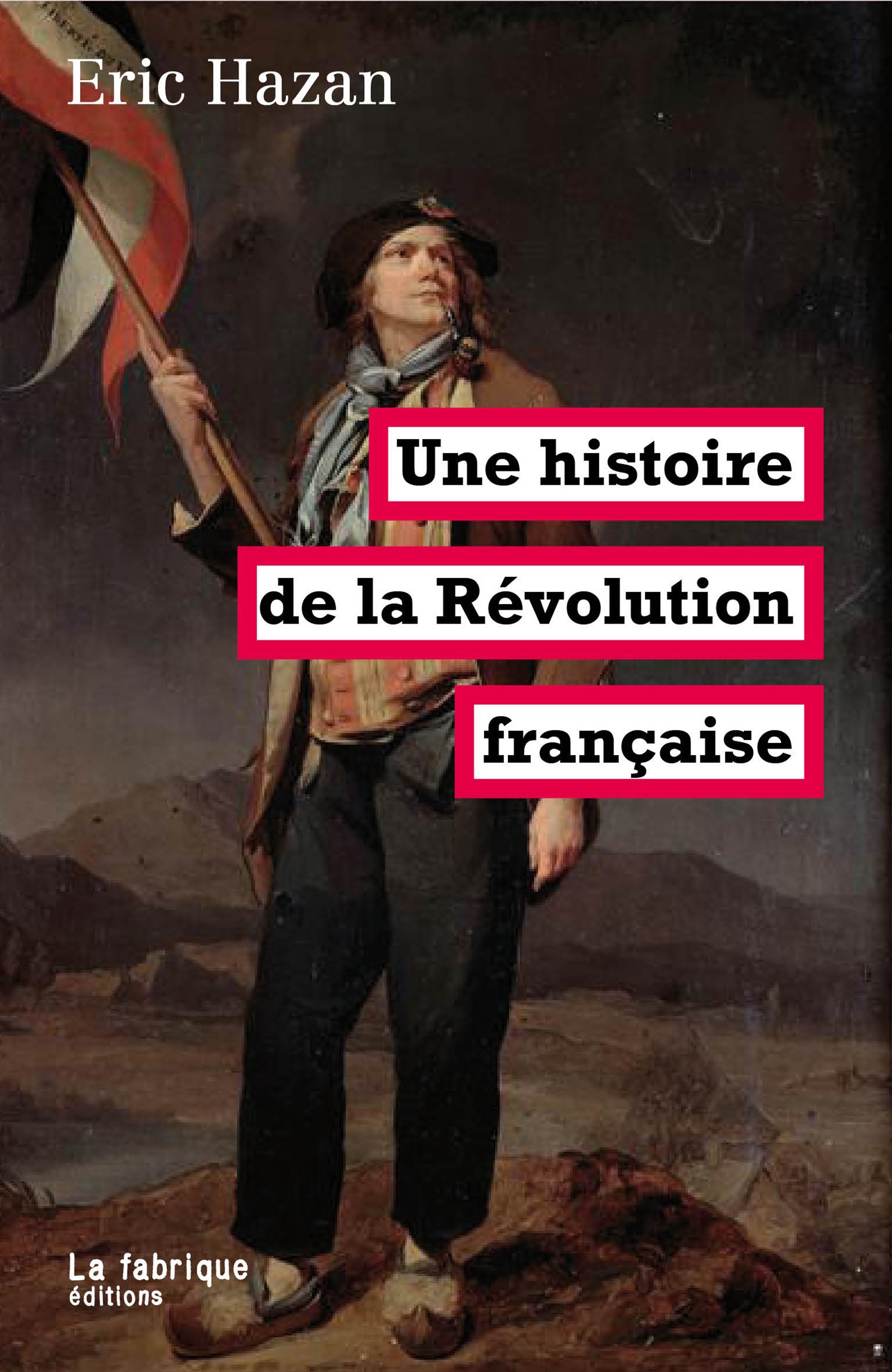 ebook cover of Une histoire de la Révolution française, by Eric Hazan