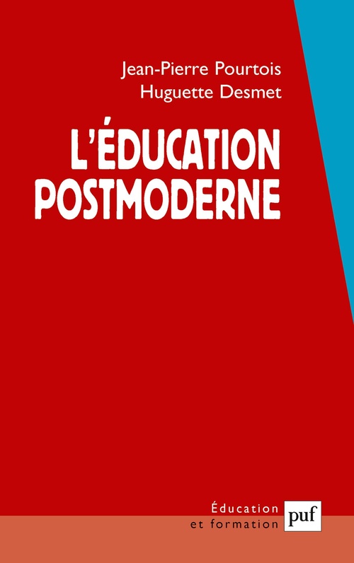 ebook cover of L'éducation postmoderne, by Jean-Pierre Pourtois