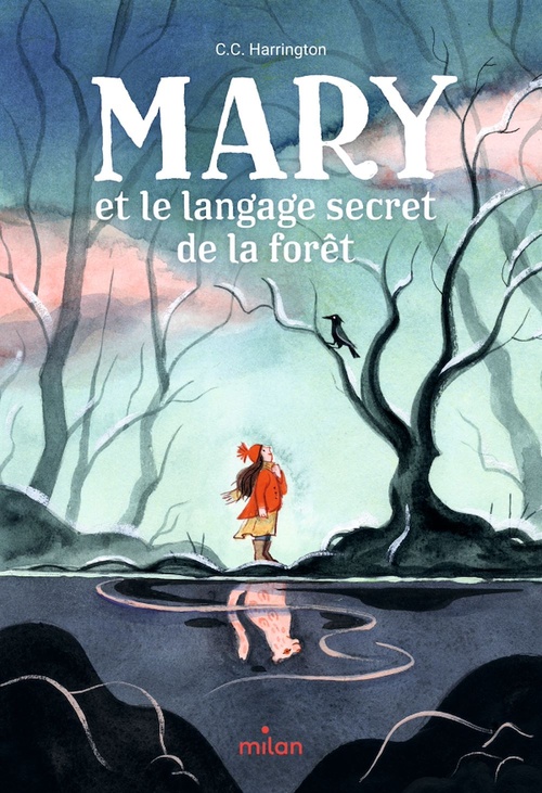 ebook cover of Mary et le langage secret de la forêt, by C. C. Harrington