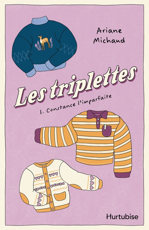 Couverture ebook de Les triplettes - Tome 1, de Ariane Michaud