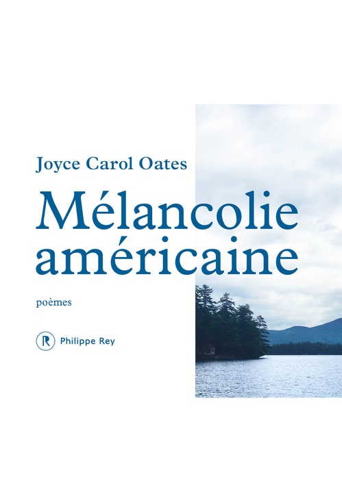 ebook cover of Mélancolie américaine - Poèmes, by Joyce Carol Oates