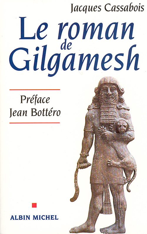 ebook cover of Le Roman de Gilgamesh, by Jacques Cassabois