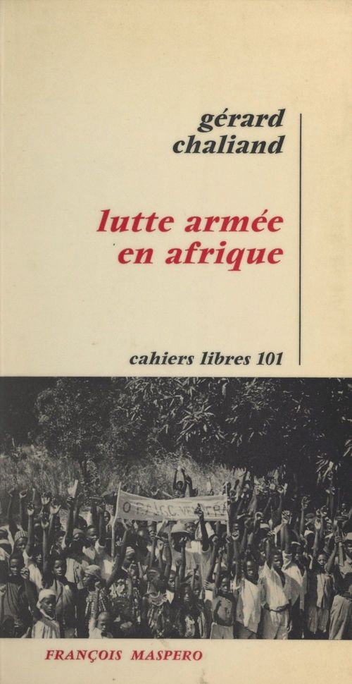 Couverture ebook de Lutte armée en Afrique, de Gérard Chaliand