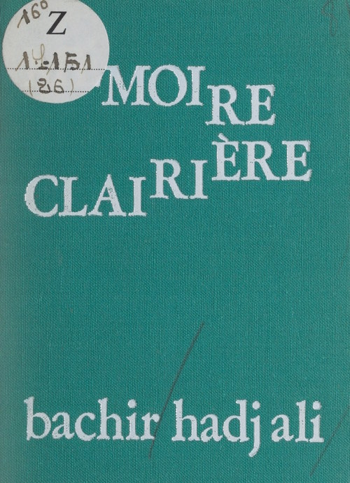 Couverture ebook de Mémoire-clairière, de Bachir Hadj Ali