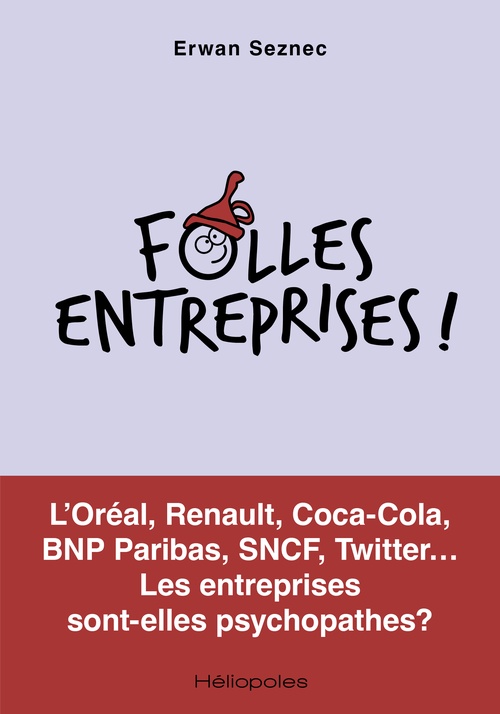 ebook cover of Folles entreprises !, by Erwan Seznec