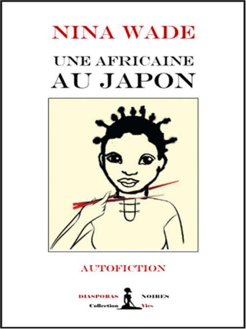 Couverture ebook de Une Africaine au Japon, de Nina Wade