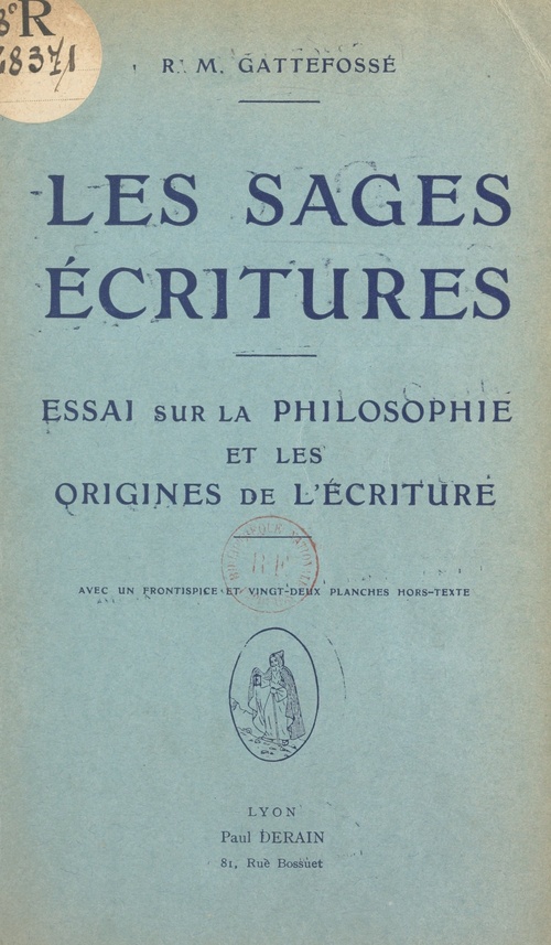 Couverture ebook de Les sages écritures, de Rene Maurice Gattefosse