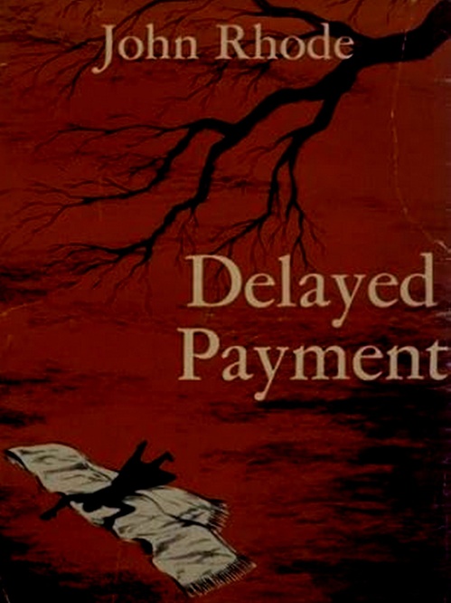 ebook cover of Delayed Payment, by John Rhode