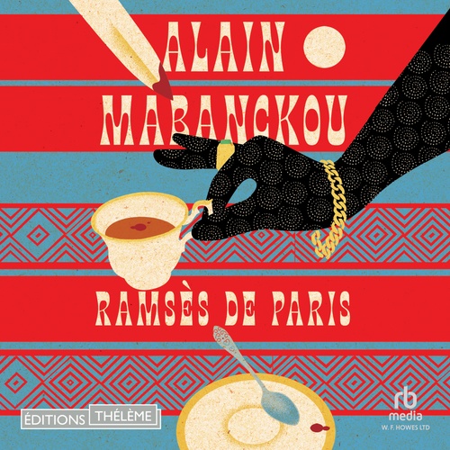 audiobook cover of Ramsès de Paris, by Alain Mabanckou