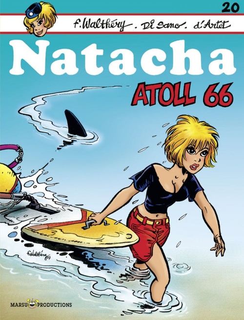 ebook cover of Natacha - Tome 20 - Atoll 66, by Cerise, Guy D'artet, François Walthéry