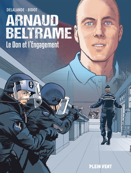 Couverture ebook de Arnaud Beltrame, de Laurent Bidot