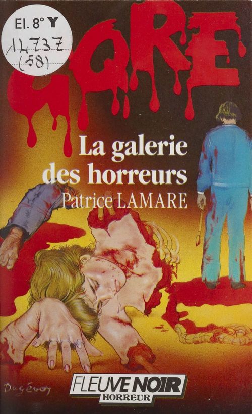 Couverture ebook de Gore : La Galerie des horreurs, de Patrice Lamare