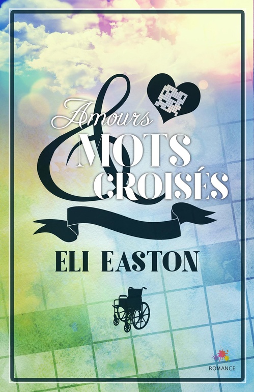 Couverture ebook de Amours et mots croisés, de Eli Easton