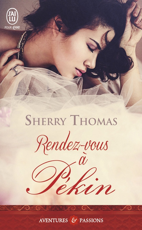 ebook cover of Rendez-Vous à Pékin, by Sherry Thomas