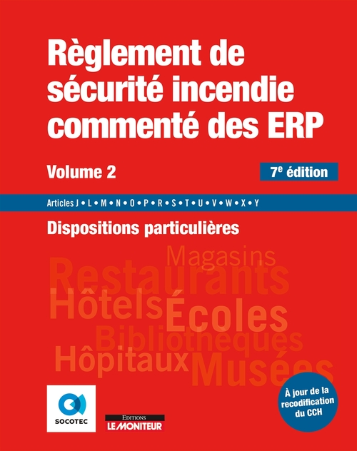 Couverture ebook de Règlement de sécurité incendie commenté des ERP volume 2, de Socotec