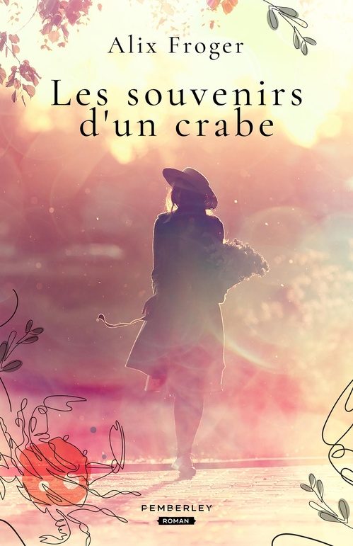 Couverture ebook de Les souvenirs d'un crabe, de Alix Froger