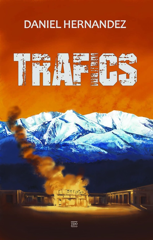 ebook cover of Trafics, by Daniel Hernandez