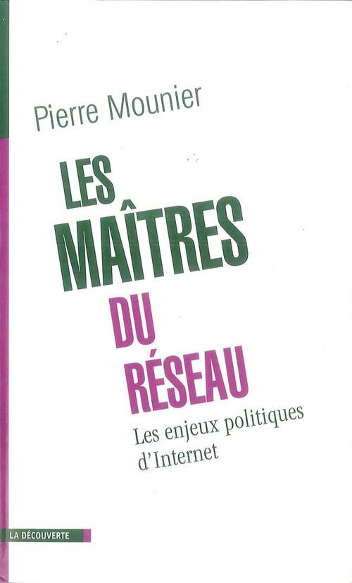 ebook cover of Les maîtres du réseau, by Pierre Mounier