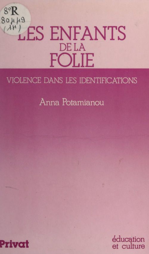 Couverture ebook de Les enfants de la folie, de Anna Potamianou