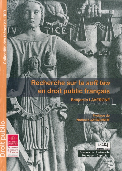 ebook cover of Recherche sur la soft law en droit public français, by Benjamin Lavergne