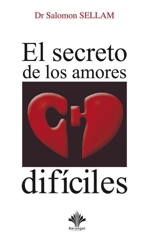 Couverture ebook de El secreto de los amores difíciles, de Salomon Sellam