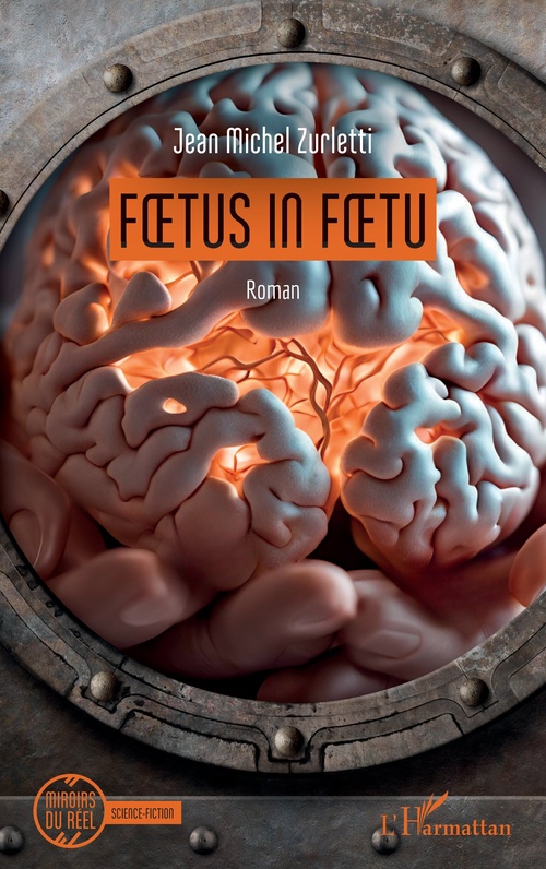 Couverture ebook de Foetus in foetu, de Jean Michel Zurletti