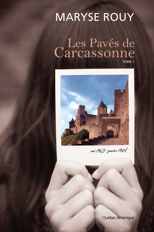 Couverture ebook de Les Pavés de Carcassonne, Tome 1, de Maryse Rouy