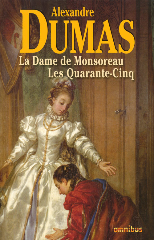 ebook cover of La dame de Monsoreau les quarante-cinq, by Dumas (Pere)/Aziza