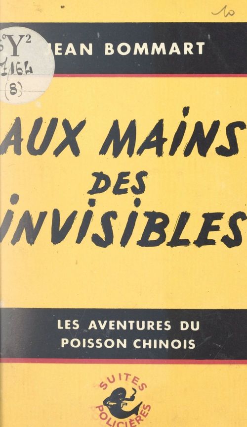 Couverture ebook de Aux mains des "invisibles", de Jean Bommart