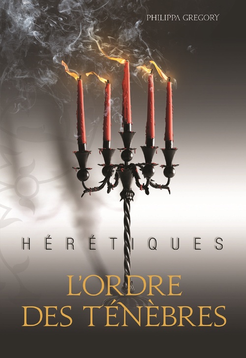 Couverture ebook de Hérétiques (Tome 2) - L'ordre des Ténèbres, de Philippa Gregory