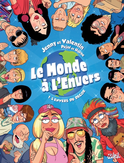 Couverture ebook de Le Monde à l'envers T01 - L Envers du décor, de Romain Pujol
