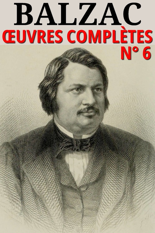Couverture ebook de Honoré de Balzac - Oeuvres complètes, de Honoré de Balzac