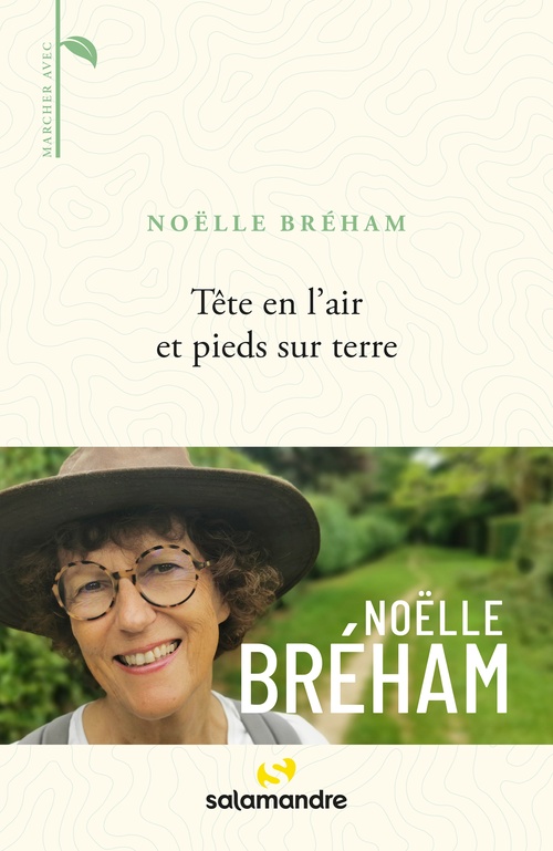 Couverture ebook de Tête en l'air et pieds sur terre, de Noëlle Bréham