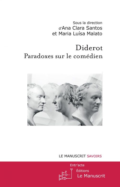 ebook cover of Diderot : Paradoxes sur le comédien, by Ana Clara Santos