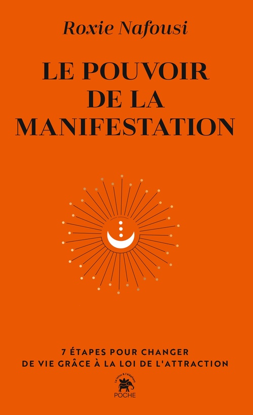 Couverture ebook de Le pouvoir de la manifestation, de Roxie Nafousi