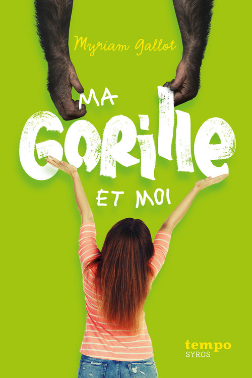 ebook cover of Ma gorille et moi, by Myriam Gallot