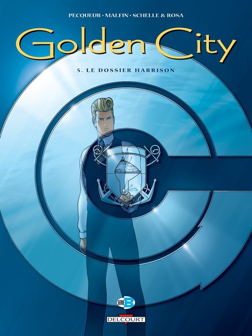 Couverture ebook de Golden City T05 - Le dossier Harrison, de Nicolas Malfin, Daniel Pecqueur