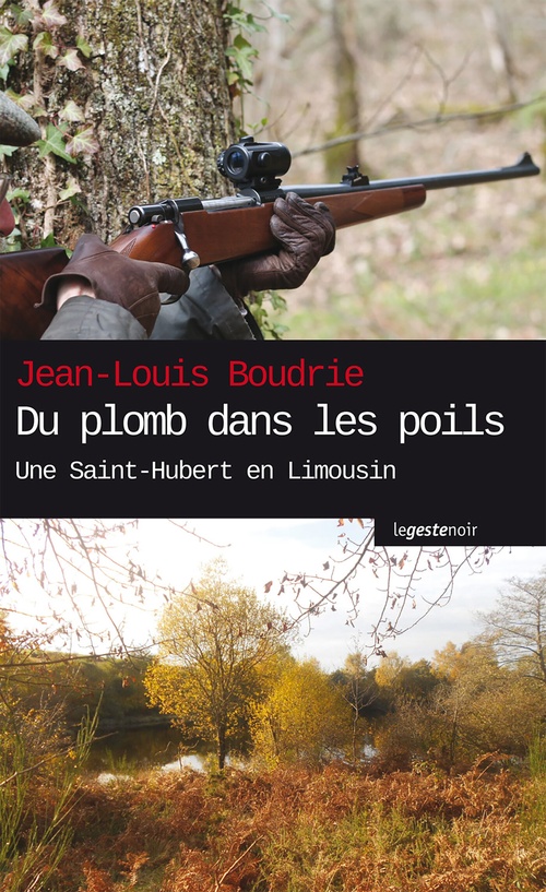 ebook cover of Du plomb dans les poils, by Jean-Louis Boudrie