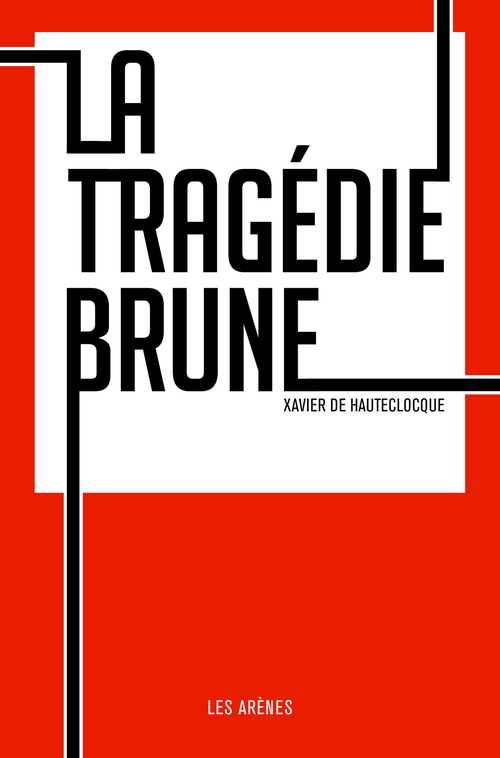 ebook cover of La Tragédie brune, by Thomas Cadène, Christophe Gaultier