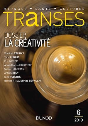 Couverture ebook de Transes n°6 - 1/2019 La Créativité, de Transes