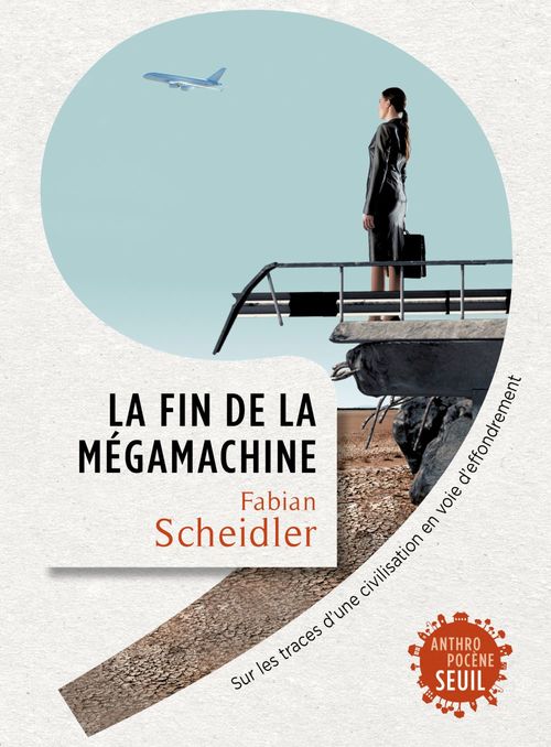 ebook cover of La Fin de la mégamachine, by Fabian Scheidler