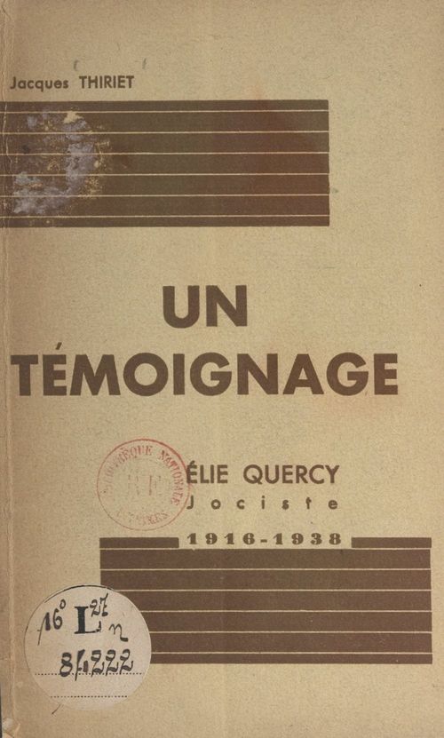 ebook cover of Un témoignage : Élie Quercy, jociste, 1916-1938, by Jacques Thiriet