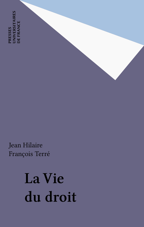 ebook cover of La Vie du droit, by Jean Hilaire