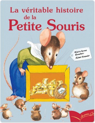 ebook cover of La véritable histoire de la petite souris, by Marie-Anne Boucher