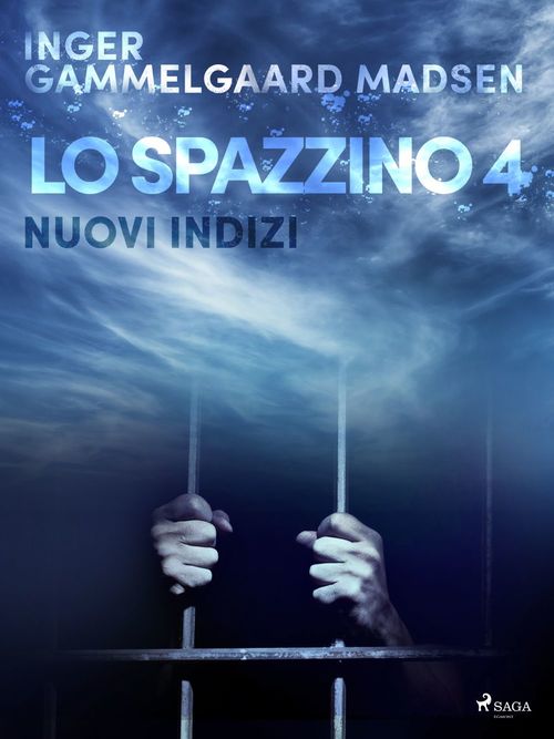 ebook cover of Lo spazzino 4: Nuovi indizi, by Inger Gammelgaard Madsen