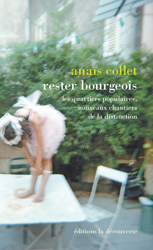 Couverture ebook de Rester bourgeois, de Anaïs Collet