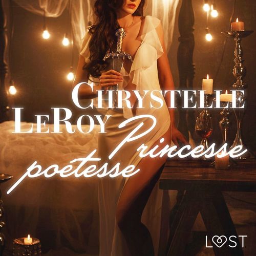 audiobook cover of Princesse poétesse - Une nouvelle érotique, by Chrystelle Leroy